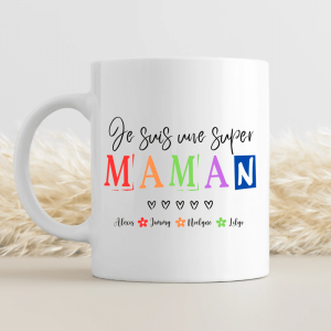 Mug personnalisé – je suis une super maman