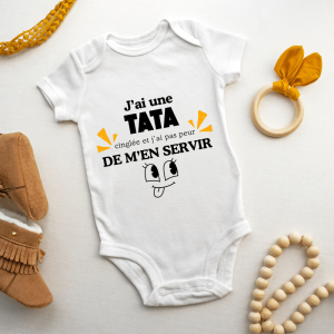 Body bébé – J’ai une tata cinglée…